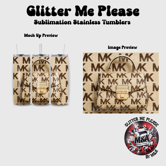 MK Purse Sublimation Tumbler